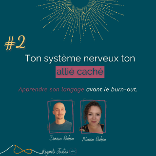Ton système nerveux, ton allié caché : apprendre son langage avant le burn-out